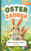 Osterzauber für kleine Entdecker - Mein erstes Activity-Buch für Ostern