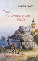 Eine mallorquinische Reise: Mallorca 1929