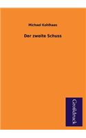 Der Zweite Schuss