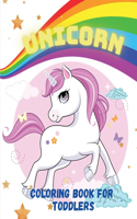 Unicorn Coloring Book for Toddlers