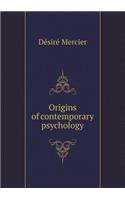Origins of Contemporary Psychology