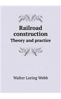 Railroad Construction Theory and Practice