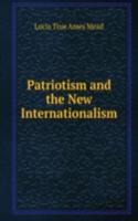 Patriotism and the New Internationalism