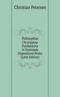 Philosophiae Chrysippeae Fundamenta in Notionum Dispositione Posita (Latin Edition)
