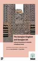Georgian Kingdom and Georgian Art