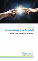 Les messagers de l'au-delà