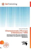 Championnats D'Europe D'Athl Tisme 1966: (French)