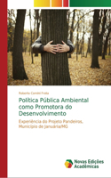 Política Pública Ambiental como Promotora do Desenvolvimento