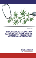 Biochemical Studies on Gliricidia Sepium and Its Medicinal Application
