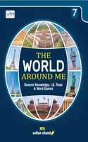 The World Around Me for Class 7 (2025-26 Session)