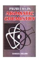 Problem in Aromatic Chemistry