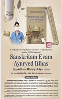 SANSKRIT AND HISTORY OF AYURVEDA