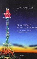 El mensaje reencontrado