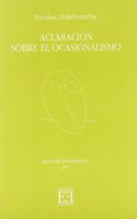 Aclaracion sobre el ocasionalismo (Opuscula philosophica) (Spanish Edition)