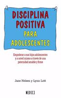DISCIPLINA POSITIVA PARA ADOLESCENTES