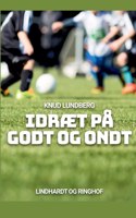 Idræt på godt og ondt