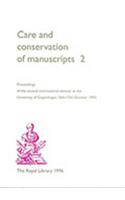 Care and Conservation of Manuscripts