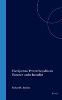 The Spiritual Power: Republican Florence under Interdict