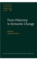 From Polysemy to Semantic Change