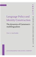 Language Policy and Identity Construction