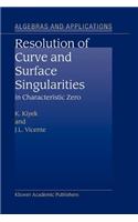 Resolution of Curve and Surface Singularities in Characteristic Zero