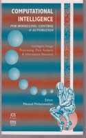 Computational Intelligence for Modelling, Control and Automation '99: (v. 54. Concurrent Systems Engineering Series)