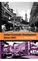 Indian Economic Development Since 1947