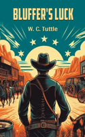 Bluffer's luck