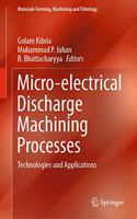 Micro-Electrical Discharge Machining Processes