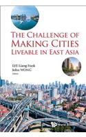 Challenge of Making Cities Liveable in East Asia