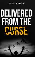 Delivered From The Curse