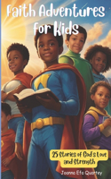 Faith Adventures For Kids