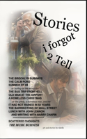 Stories I Forgot 2 Tell