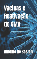 Vacinas e Reativação do CMV