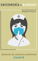 Enfermería=Burnout