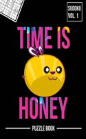 Time is Honey Apiary Beehives Matter Sudoku Beekeepers Hives Squad Puzzle Book