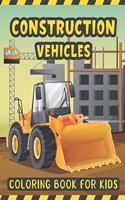 Construction Vehicles Coloring Book For Kids