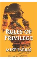 Rules of Privilege