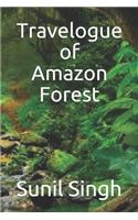 Travelogue of Amazon Forest