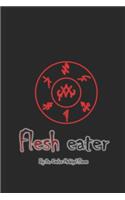Flesh eater