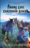 Finding Love at Compassion Ranch