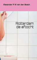 Rotterdam de aftocht