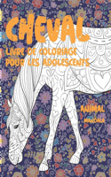 Livre de coloriage pour les adolescents - Mandala - Animal - Cheval