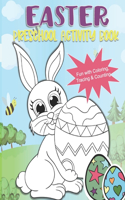 Easter Preschool Activity Book: Happy Easter Coloring, Tracing, and Counting Book for Ages 2-4