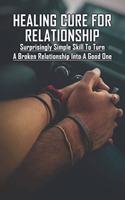 Healing Cure For Relationship