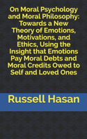 On Moral Psychology and Moral Philosophy