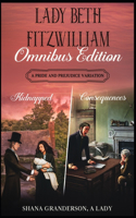 Lady Beth Fitzwilliam - Omnibus Edition