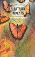 Flutterby Moments: Shaded Artistic Coloring book