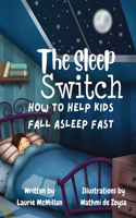 Sleep Switch