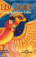 Leo James and the Magical Fenix Feather